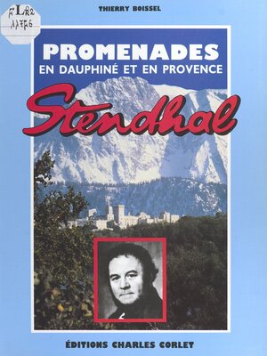 cover image of Promenades en Dauphiné et en Provence avec Stendhal